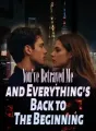You've Betrayed Me and Everything's Back to The Beginning cover