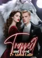 Trapped and Loved By Alpha Calle cover