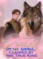 Rejected by My Alpha, Claimed by the True King cover