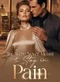 We Were Never Meant to Stay in Pain cover