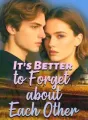 It's Better to Forget about Each Other cover