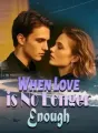 When Love is No Longer Enough cover