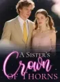 A Sister’s Crown of Thorns cover