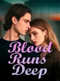Blood Runs Deep