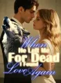 When He Left Me For Dead,  I Found Love Again cover