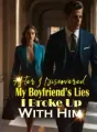 After I Discovered My Boyfriend’s Lies, I Broke Up With Him cover