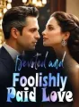 Devoted and Foolishly Paid Love cover
