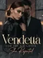Vendetta for the Daughter She Rejected cover