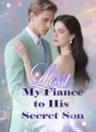 Lost My Fiancé to His Secret Son cover