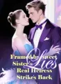 Framed by Sweet Sister’s Lies, Real Heiress Strikes Back cover