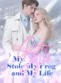My Bestie Stole My Frog and My Life cover