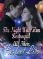 The Night With Him Destroyed All Their Perfect Lies cover