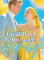 I Work Hard, He Has Another Family cover