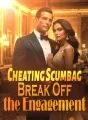Cheating Scumbag, Break Off the Engagement cover