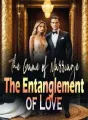 The Game of Marriage, The Entanglement of Love cover