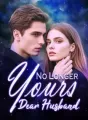 No Longer Yours, Dear Husband cover