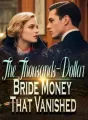 The Thousands-Dollar Bride Money That Vanished cover