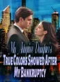 My Adoptive Daughter’s True Colors Showed After My Bankruptcy cover