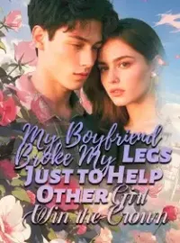 My Boyfriend Broke My Legs Just to Help Other Girl Win the Crown