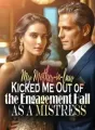 My Mother-in-law Kicked Me Out of the Engagement Hall as a Mistress cover