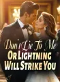 Don't Lie To Me, Or Lightning Will Strike You! cover
