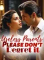 Useless Parents, Please don't Regret it cover