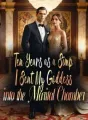 Ten Years as a Simp, I Sent My Goddess into the Marital Chamber cover