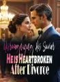 Misrecognizing His Savior, He is Heartbroken After Divorce cover