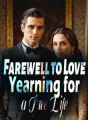 Farewell to Love: Yearning for a Free Life cover
