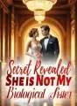 Secret Revealed: She is Not My Biological Sister cover