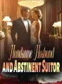 Handsome Husband and Abstinent Suitor cover