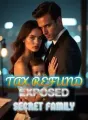 His Tax Refund Exposed a Secret Family cover