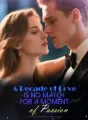 A Decade of Love is No Match for A Moment of Passion cover