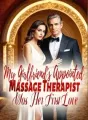 My Girlfriend's Appointed Massage Therapist Was Her First Love cover
