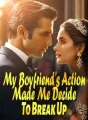 My Boyfriend's Action Made Me Decide To Break Up cover