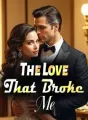 The Love That Broke Me cover