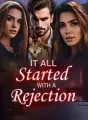 It All Started With A Rejection cover