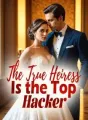 The True Heiress Is the Top Hacker cover