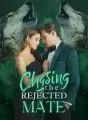 Chasing The Rejected Mate cover