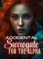 Accidental Surrogate For The Alpha cover