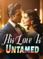 His Love Is Untamed cover