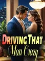 Driving That Man Crazy cover