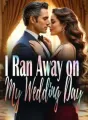 I Ran Away on My Wedding Day cover