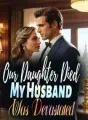 Our Daughter Died, My Husband Was Devastated cover