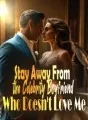 Stay Away From the Celebrity Boyfriend Who Doesn't Love Me cover