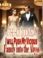 In the Hot Doomsday, I will Push My Vicious Family into the Abyss cover
