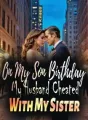 On My Son Birthday, My Husband Cheated With My Sister cover