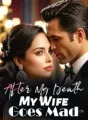 After My Death, My Wife Goes Mad cover