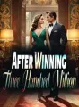 After Winning Three Hundred Million cover