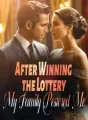 After Winning the Lottery, My Family Pestered Me cover